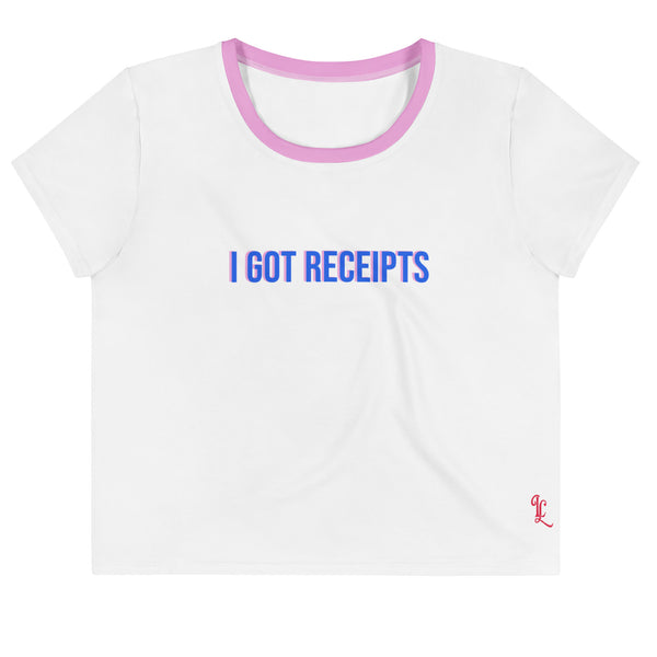 I GOT RECEIPTS Crop Tee